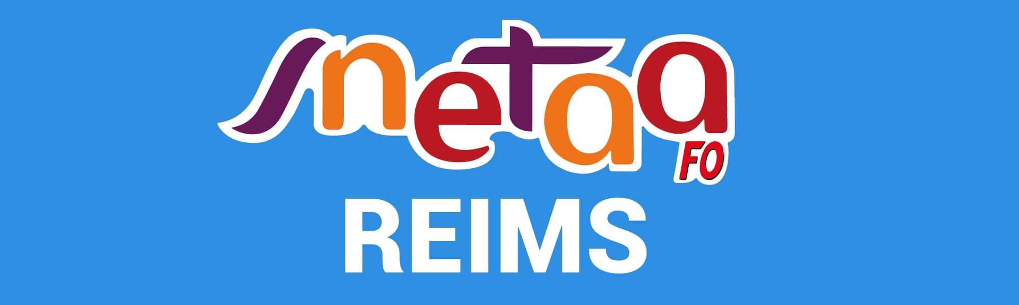 Infos Snetaa-FO Reims Mai/Juin 2025