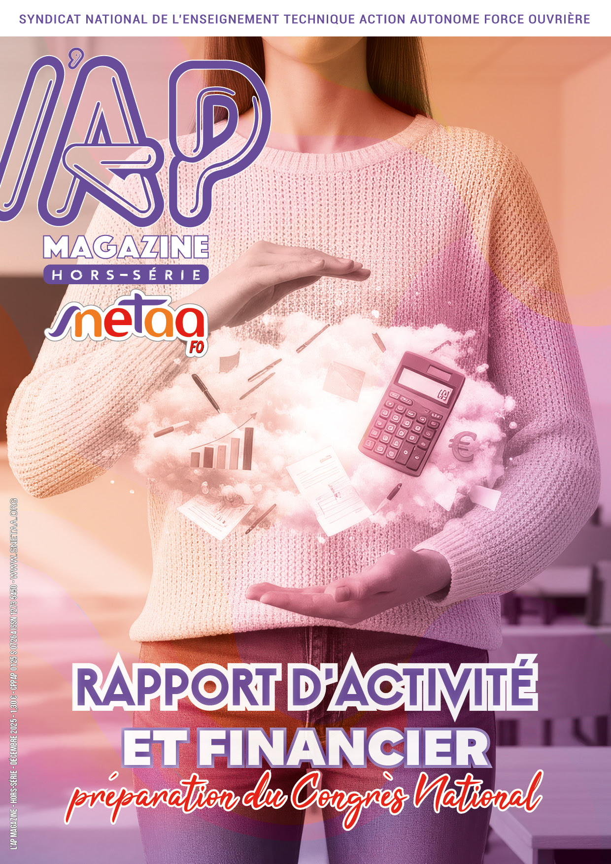 Lire la suite à propos de l’article AP MAG Hors-Série Rapport d&rsquo;activité et financier du SNETAA-FO 2022-25